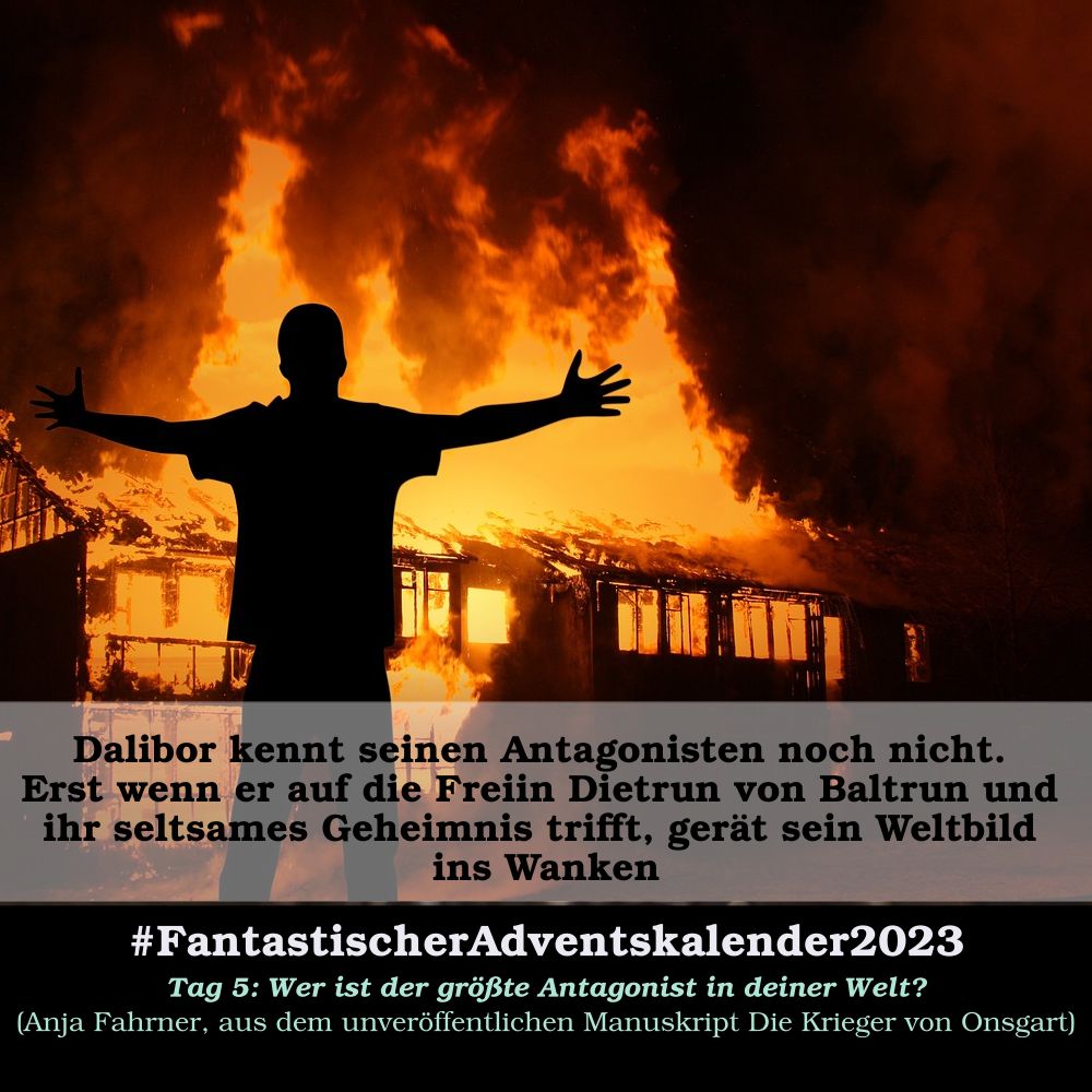 Tag 5 des Fantastischen Adventskalenders: Wer ist der größte Antagonist in deiner Welt?