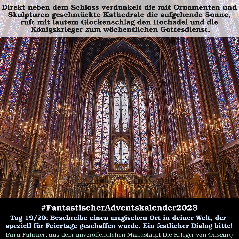 Am 19. Tag des Fantastischen Adventskalenders begleite ich Dalibor in die Kathedrale der Hauptstadt, einen für die Bevölkerung magischen Ort. 